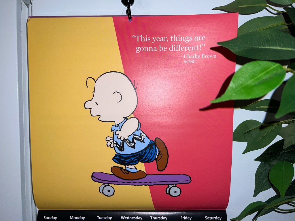 Inspirational words from Charlie Brown